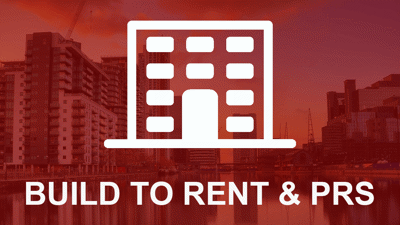 Build to Rent & PRS